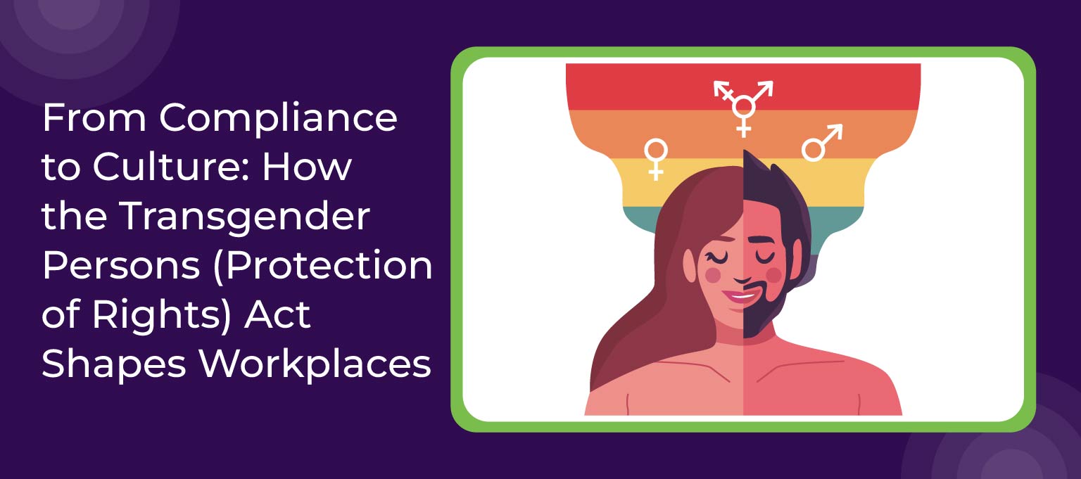 From Compliance to Culture How the Transgender Persons 1