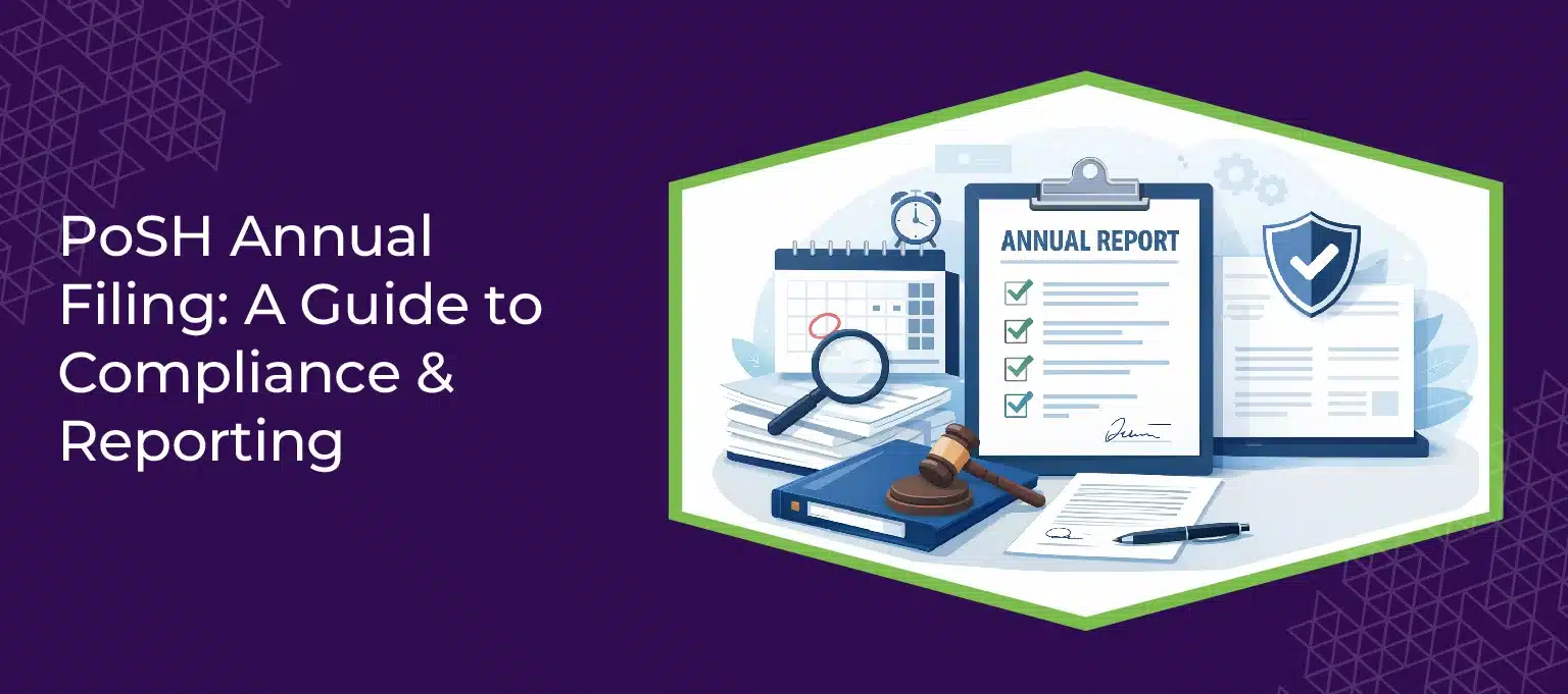 PoSH Annual Filing A Guide to Compliance Reporting